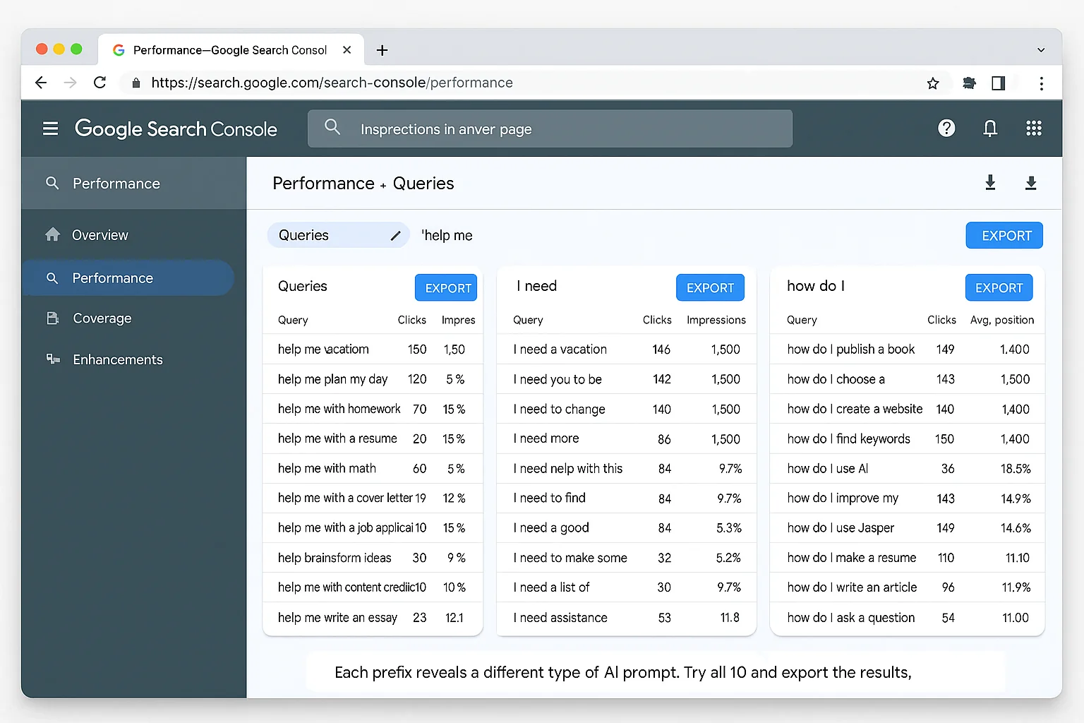 A split view or collage showing 2-3 different filter results -one for "help me", one for "I need", one for "how do I" -each showing different types of conversational prompts in the GSC query list. Caption: "Each prefix reveals a different type of AI prompt. Try all 10 and export the results."